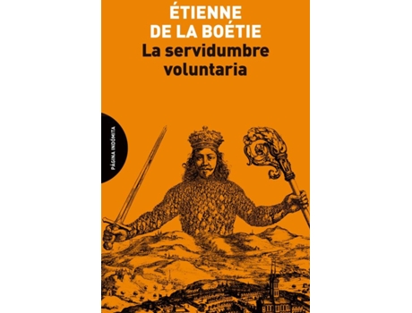 Livro La Servidumbre Voluntaria de La Boétie Étienne De (Espanhol)