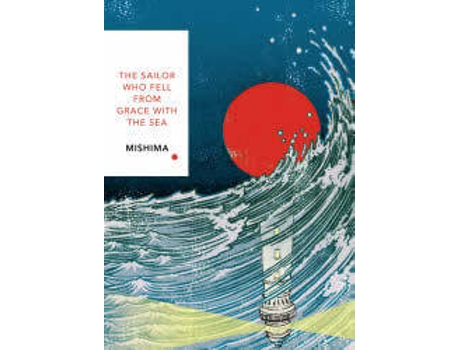 Livro The Sailor Who Fell From Grace With The Sea: Vinta de Yukio Mishima