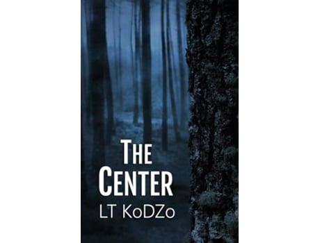 Livro The Center The Center Trilogy de LT Kodzo (Inglês)