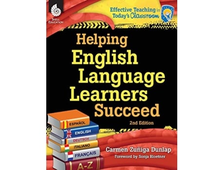 Livro Helping English Language Learners Succeed Effective Teaching in Todays Classroom de Carmen Zuniga-Dunlap (Inglês)
