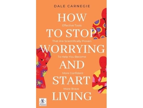 Livro How to Stop Worrying amp Start Living by Dale Carnegie de Dale Carnegie (Inglês)