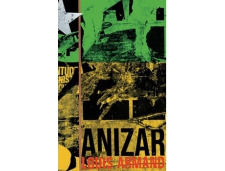 Livro ANIZAR de Louis Armand (Inglês)