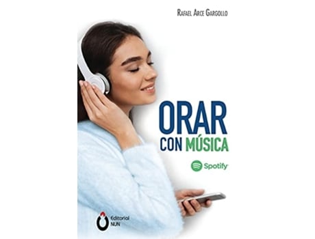Livro Orar Con Música De Rafael Arce Gargollo (espanhol)