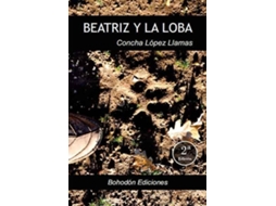 Livro Beatriz Y La Loba de Concha López Llamas (Português)