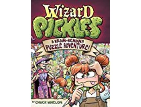 Livro Wizard Pickles A Brainbending Puzzle Adventure de Chuck Whelon (Inglês)