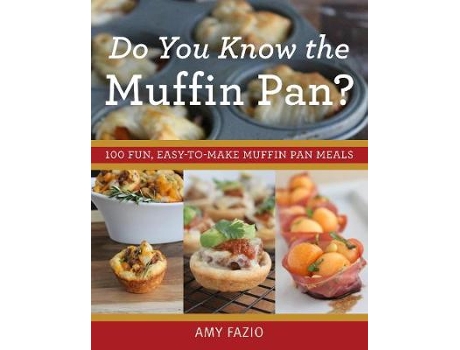 Livro do you know the muffin pan? de fazio, amy (inglês)