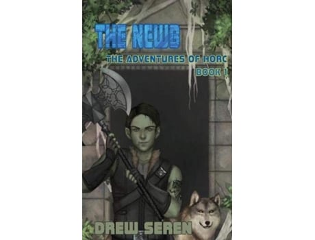 Livro The Newb The Adventures of Horc de Drew Seren (Inglês)