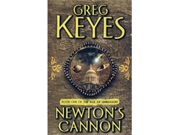Livro Newtons Cannon de Greg Keyes (Inglês)