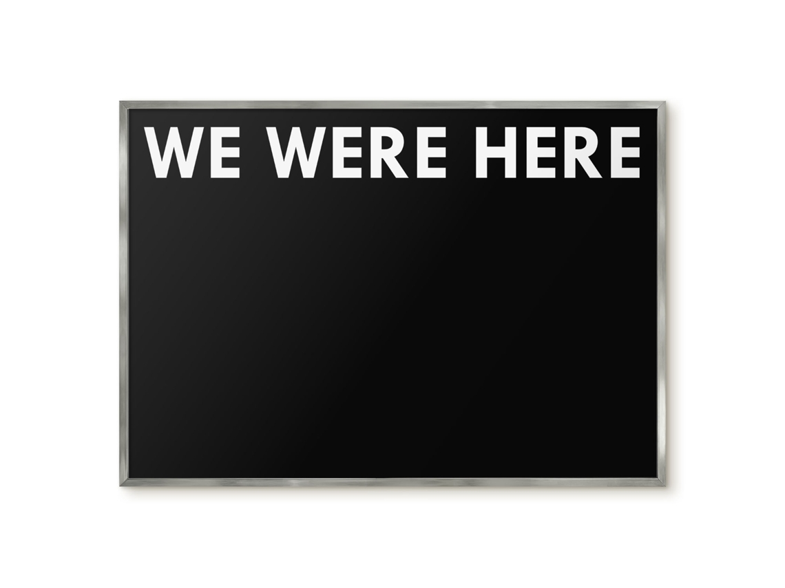 Magnetic Glass Board We Were Here For The Hall Espelharte (100x70 Cm)