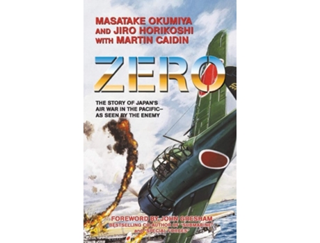 Livro Zero De Masatake Okumiya, Jiro Horikoshi Et Al. (inglês - Capa Dura)