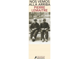 Libro Nos Vemos Allá Arriba de Pierre Lemaitre (Español)