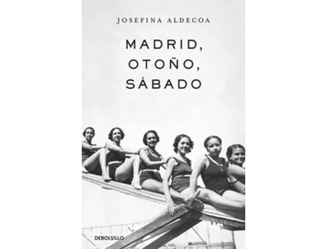 Livro Madrid, Otoño, Sábado de Josefina Añdecoa