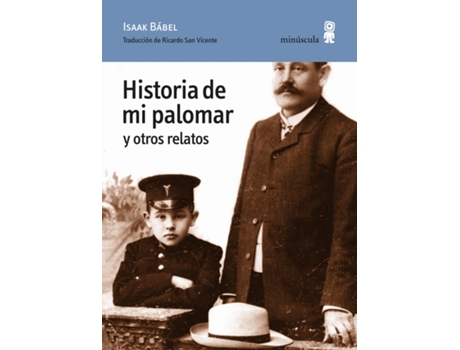Livro Historia De Mi Palomar Y Otros Relatos de Isaak Bábel (Espanhol)
