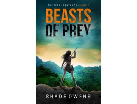 Livro Beasts of Prey The Feral Sentence de Shade Owens Nikki Busch (Inglês)