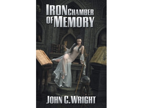 Livro Iron Chamber Of Memory De John C Wright (inglês)