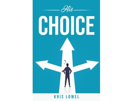 Livro His Choice De Kris Lowel (inglês)