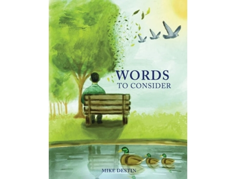 Livro Words To Consider De Mike Destin (inglês)