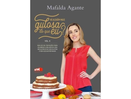 Livro Há Alguém Mais Gulosa Do Que Eu? Volume Ii de Mafalda Agante