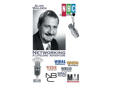 Livro Networking A Lifelong Adventure de Alan Walden (Inglês - Capa Dura)