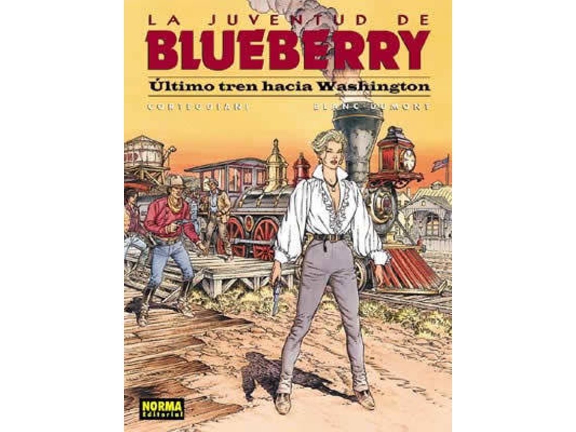 Livro Blueberry 41 Ultimo Tren Hacia Washint de Corteggiani, François et al. (Espanhol)