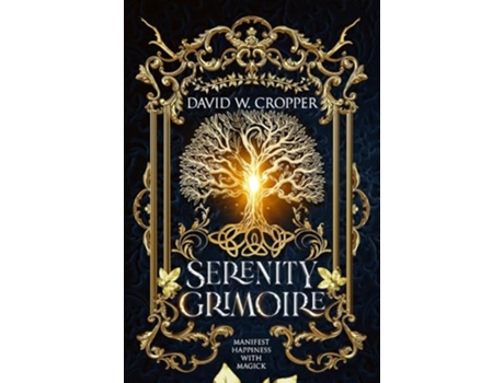 Livro Serenity Grimoire de David W Cropper (Inglês)