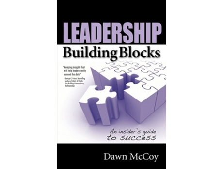 Livro Leadership Building Blocks An Insiders Guide to Success de Dawn R Mccoy (Inglês)