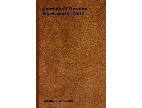 Livro Journals Of Dorothy Wordsworth Vol I de Dorothy Wordsworth (Inglês)
