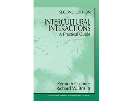 Livro Intercultural Interactions A Practical Guide Cross Cultural Research and Methodology de Kenneth Cushner Richard W Brislin (Inglês)