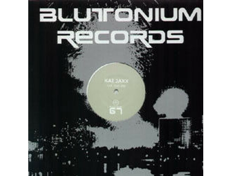 Kick That Shit Blutonium Records