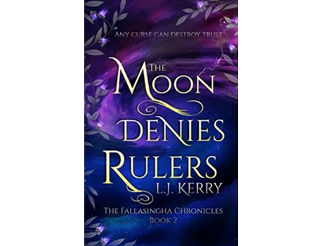 Livro The Moon Denies Rulers de L J Kerry (Inglês)