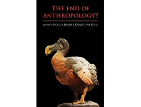 Livro The End of Anthropology? de Holger Jebens ( Inglês )