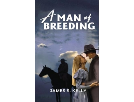 Livro A Man of Breeding de Jame S Kelly (Inglês)