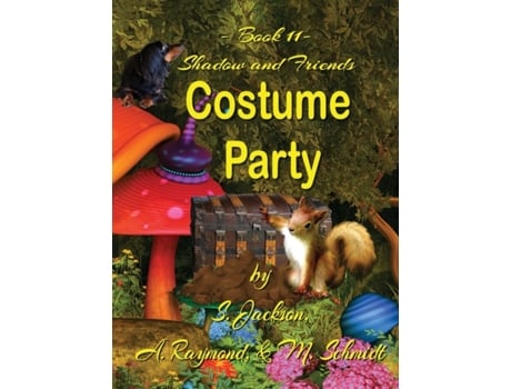 Livro Shadow and Friends Costume Party S Jackson, A Raymond (Inglês)