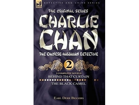 Livro Charlie Chan Volume 2-Behind that Curtain amp The Black Camel de Biggers e Earl Derr (Inglês - Capa Dura)