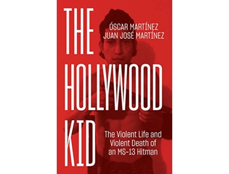 Livro Hollywood Kid de Oscar Martinez e Juan Martinez (Inglês - Capa Dura)