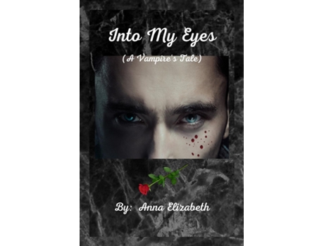 Livro Into My Eyes de Anna Elizabeth (Inglês)