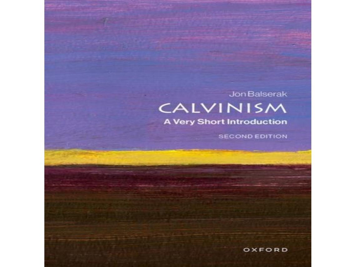 Livro Calvinism de Balserak e Jon (Inglês)