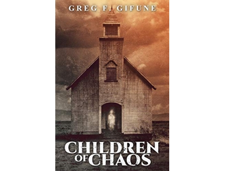Livro Children of Chaos de Greg F Gifune (Inglês)