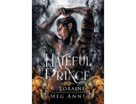 Livro Hateful Prince de Meg Anne e K Loraine (Inglês - Capa Dura)