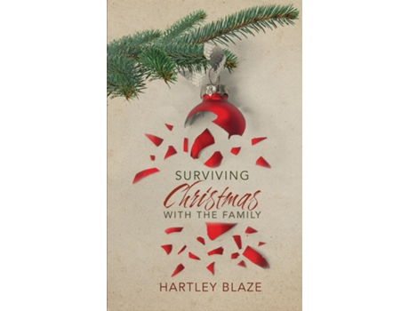 Livro Surviving Christmas With The Family De Hartley Blaze (inglês)