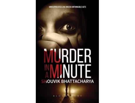 Livro Murder In A Minute De Shouvik Bhattacharya (inglês)