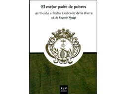 Livro El mejor padre de pobres de Pedro Caldera3N de La Barca (Espanhol)