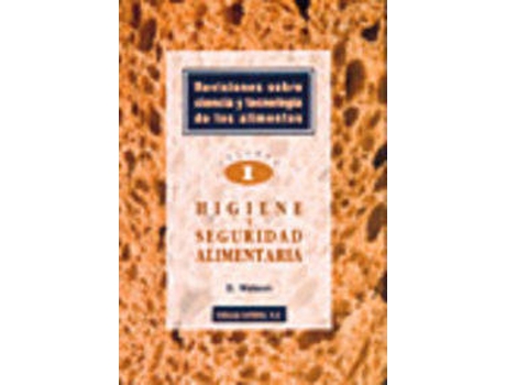Livro Revisiones Sobre Ciencia/Tecnología De Los Alimentos. Volumen 1: Higiene/Seguridad Alimentaria de D. H. Watson (Espanhol)
