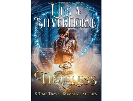Livro Timeless de Lisa S Silverthorne (Inglês)