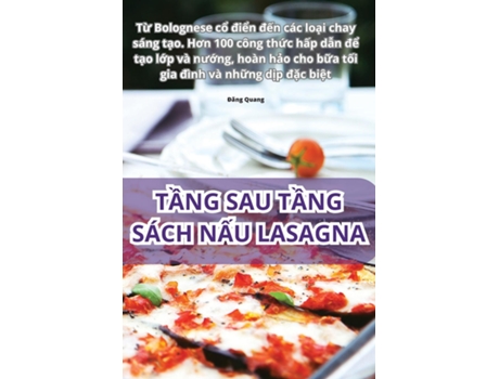 Livro T?NG SAU T?NG SÁCH N?U LASAGNA de Ðang Quang (Inglês)