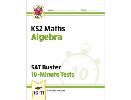 Livro KS2 Maths SAT Buster 10-Minute Tests - Algebra de CGP Books (Inglês)