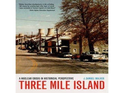 Livro Three Mile Island de J Samuel Walker (Inglês)