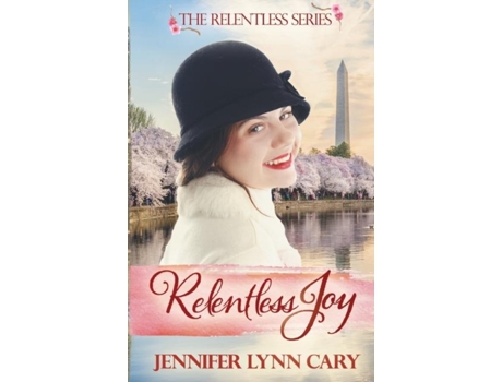 Livro Relentless Joy De Cary, Jennifer Et Al. (inglês)