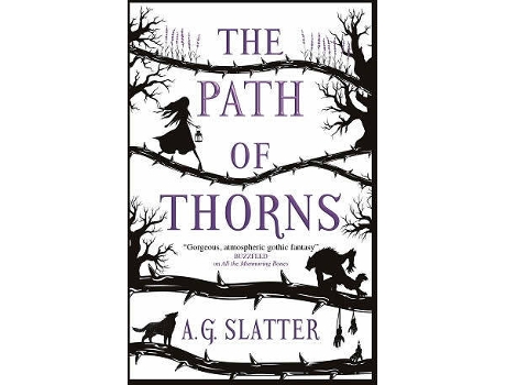 Livro The Path Of Thorns de Ag Slatter (Inglês)