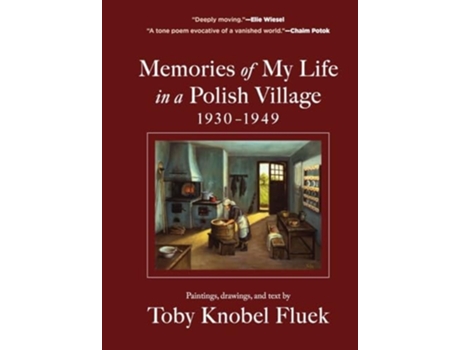 Livro Memories of My Life in a Polish Village, 1930-1949 de Toby Knobel Fluek (Inglês - Capa Dura)
